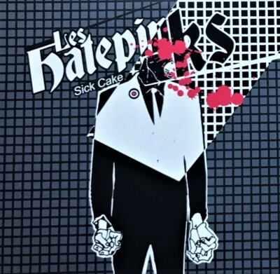 The Hatepinks - Sick Cake /// NEU OVP /// lim. 145 LP Vinyl