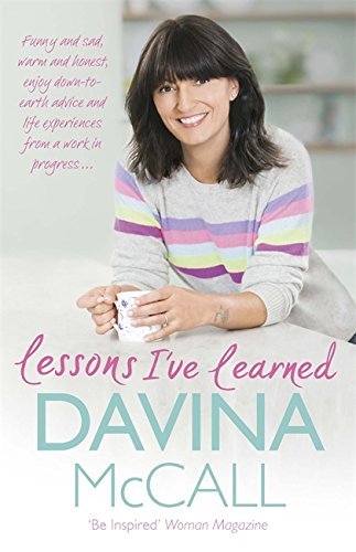 Lessons I've Learned,Davina McCall- 9781409165712