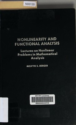 Nonlinearity and Functional Analysis. Lectures on Nonlinear Problems in Mathemat