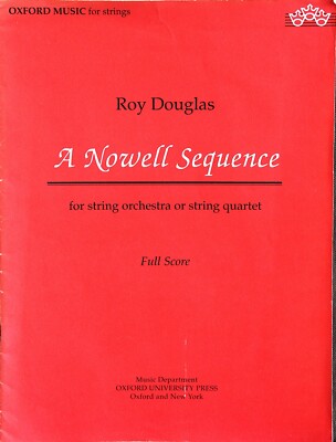Eine Nowell-Sequenz von Roy Douglas für Streichorchester oder Quartett (VOLLSTÄNDIGE PARTITUR)