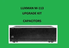 Amp LUXMAN M-113 Repair KIT capacitor restoration service recap fix rebuild