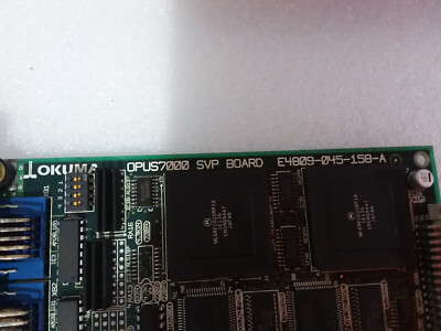 OKUMA OPUS7000 SVP BOARD E4809-045-158-A