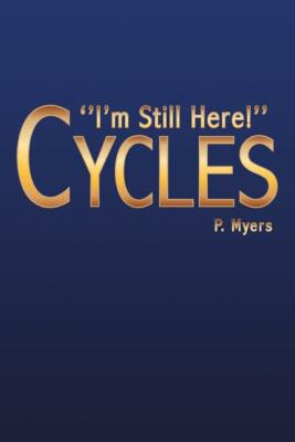 Cycles: ''I'm Still Here!''