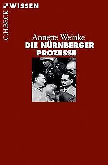 Die Nürnberger Prozesse von Annette Weinke | Buch | Zustand gut - Annette Weinke