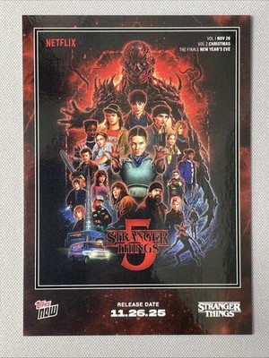 2025 Topps Now - Stranger Things Season 5 Poster Card - #STRA - No Hard Case