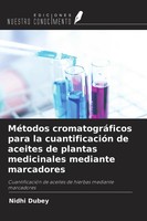 Nidhi Dubey | MéTodos CromatográFicos Para La CuantificacióN De Aceites De...