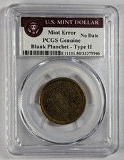 No Date Presidential Dollar Blank Planchet Type 2 PCGS Genuine