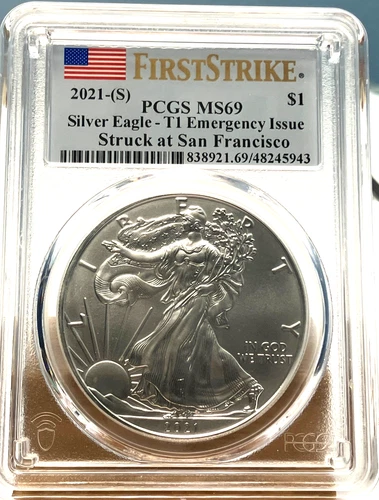 2021 S $1 American Silver Eagle - T1 Emergency Issue PCGS MS69 FS Flag Label