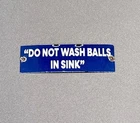 VINTAGE GOLF WASH BALLS  PORCELAIN SIGN CAR GAS TRUCK OIL MOTORCYCLE
