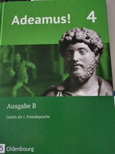 Adeamus! - Ausgabe B Band 4 - Latein als 1. F...