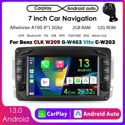For Benz CLK W209 G-W463 Radio 7'' Android 13 CarPlay GPS Car Stereo USB SWC CAM