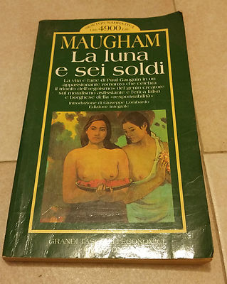 LA LUNA E SEI SOLDI - MAUGHAM