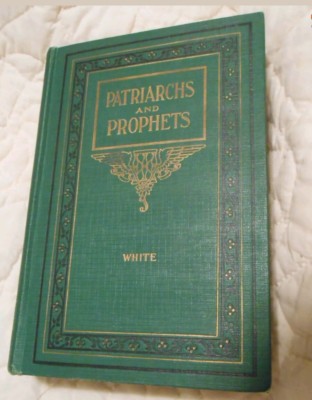 《     》PATRIARCHS AND PROPHETS CONFLICT OF AGES 1927  BOOK ELLEN  G.WHITE SDA