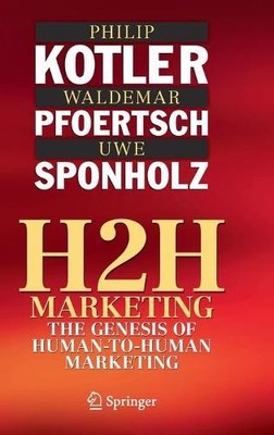 Uwe Sponholz Philip Kotler Waldemar Pfoerts H2H Marketing (Hardback) (UK IMPORT)