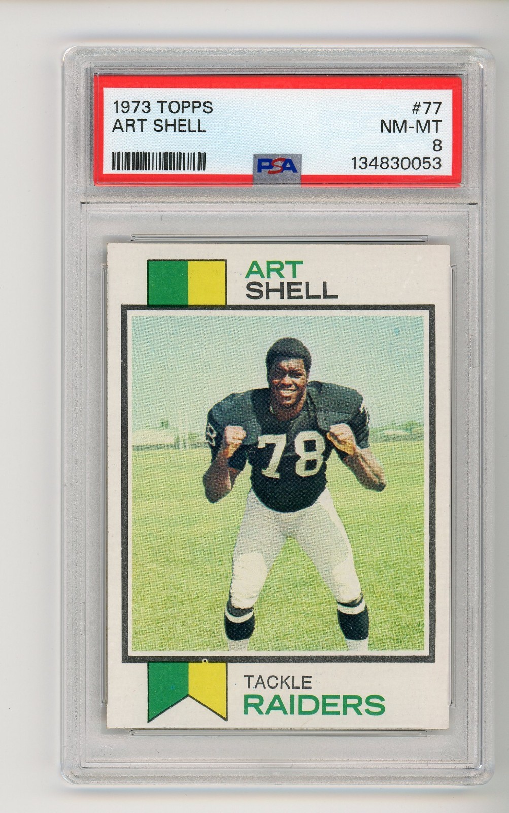 1973 Topps #77 Art Shell Rookie Card RC PSA 8 NM-MT Oakland Raiders