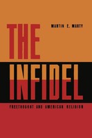 Martin E. Marty | The Infidel | Taschenbuch | Englisch (2014)