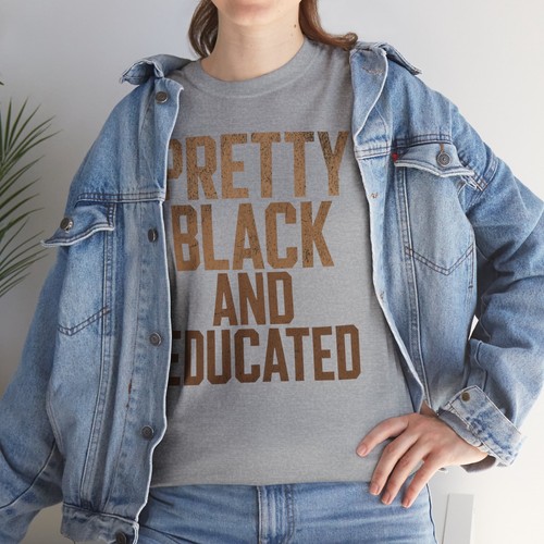 Camiseta Africana Pretty Black and Educated Fuerte - Novedad - Camiseta Reina Negra - Imagen 21 de 33