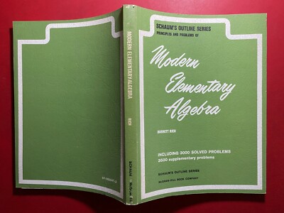 RICH - MODERN ELEMENTARY ALGEBRA 3000+3500 SOLVED PROBLEMS Ed.Schaum's (1973)
