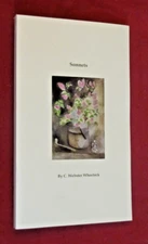 Sonnets by C. Webster Wheelock (2006, Paperback) LN+