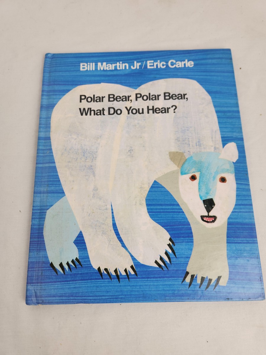 Polar Bear, Polar Bear, What Do You Hear by Martin, Carle | eBay