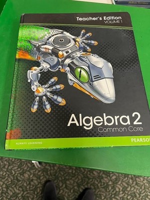 Always Learning: Algebra 2 Com - Teacher's Edition Volume 1