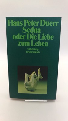 Duerr Sedna Or The Love Of Life
