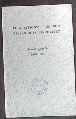 Foundations' Fund for Research in Psychiatry. Annual Report for 1967-1968