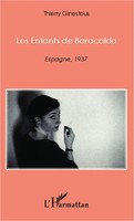 Thierry Ginestous | Les Enfants De Baracaldo | Taschenbuch | FranzöSisch (2025)