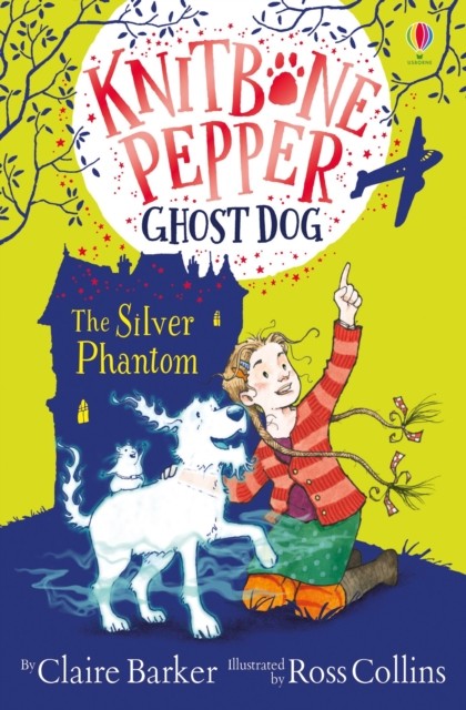 The Silver Phantom by Claire Barker (Paperback Book)