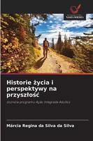 MáRcia Regina Da Silva Da Silva | Historie ¿Ycia I Perspektywy Na Przysz¿O¿¿