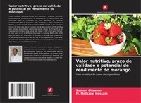 Valor Nutritivo, Prazo De Validade E Potencial De Rendimento Do Morango Buch
