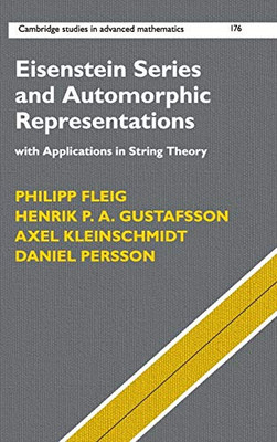Eisenstein Series and Automorp - VERY GOOD