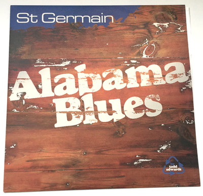 St Germain - Alabama Blues  (12'') Todd Edwards