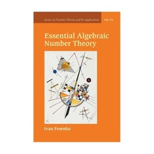 Essential Algebraic Number Theory