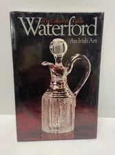 Sealed Waterford 1981 An Irish Art The Collector's Guide Ida Grehan Hardcover