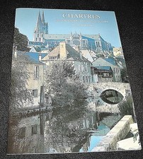 Vintage 1981 Chartres Cathedral and Old Town Booklet-France by Malcolm Miller