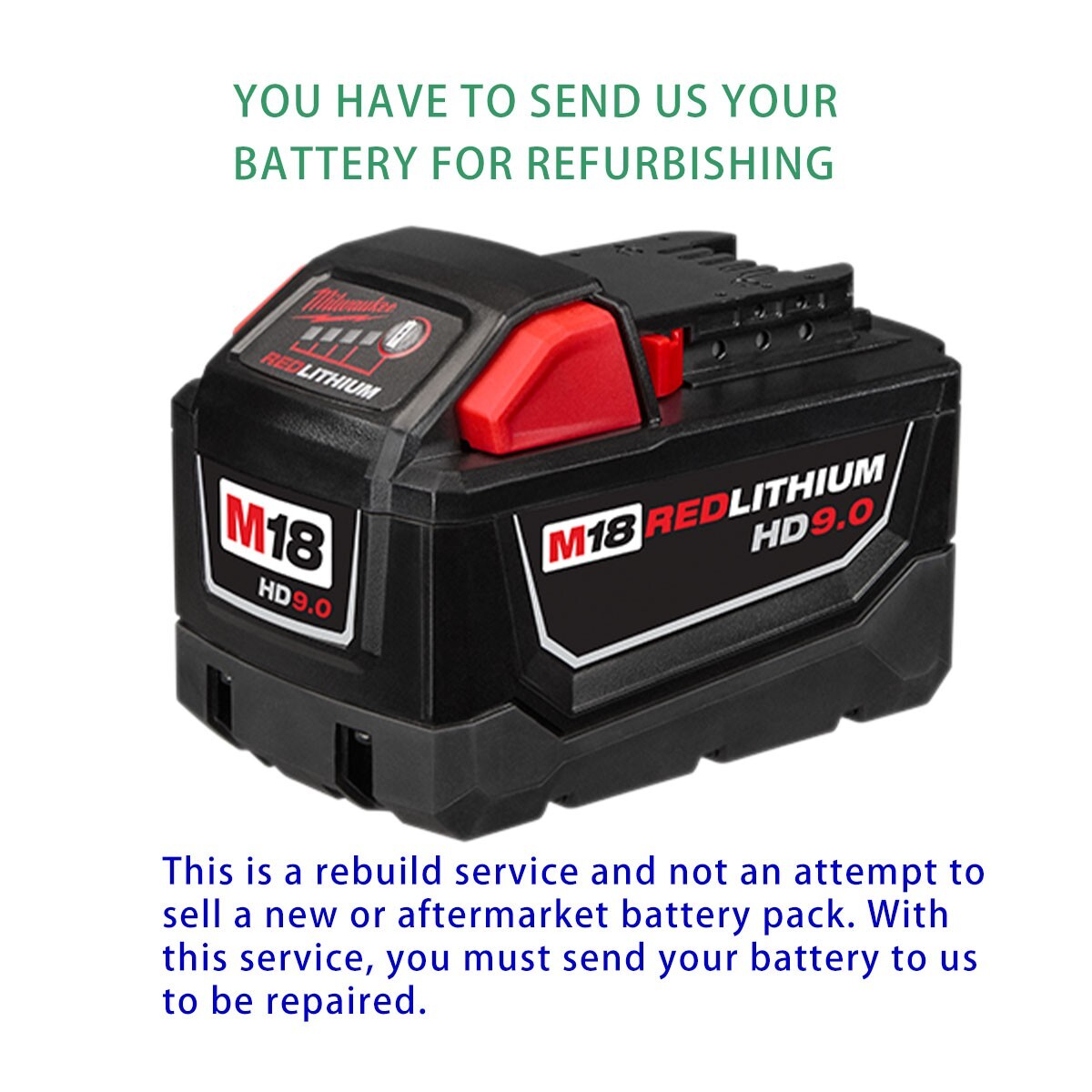 Rebuild service for Milwaukee M18 48-11-1890 HIGH DEMAND HD9.0 Battery Rebuild