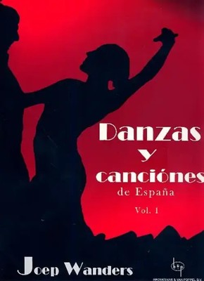Danzas y canciones de Espana vol.1 for guitar | Joep Wanders | EAN 9990051956719