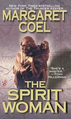 The Spirit Woman (A Wind River Reservation Myste) By Coel, Margaret - VERY GOOD