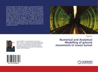 Housam Ali | Numerical And Analytical Modelling Of Ground Movements In Lewes...