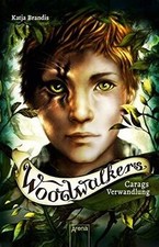 Woodwalkers (1). Carags Verwandlung von Brandis, Katja | Buch | Zustand sehr gut