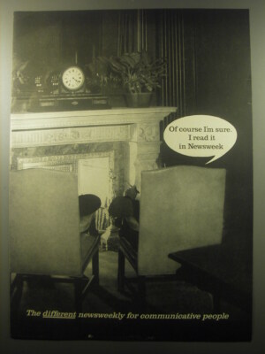1959 Newsweek Magazine Ad - Of course I'm sure. I read it in Newsweek