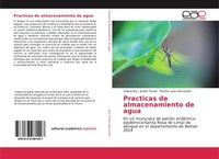 Practicas De Almacenamiento De Agua Martha Lucia Hernandez