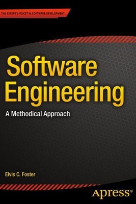 Software Engineering | Elvis Foster | A Methodical Approach | Taschenbuch | 2014