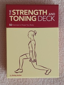 Cards, THE STRENGTH & TONING DECK, By S. Archer. At-home workout ISBN:0811842770