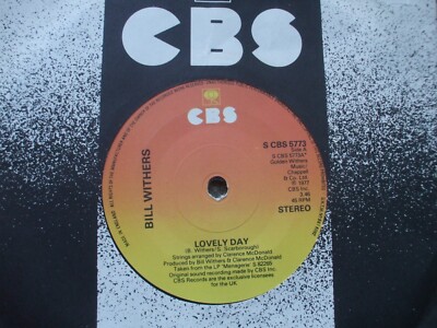 Bill Withers - Lovely Day / It Aint Because Of Me Baby - UK 45 - EX- 45