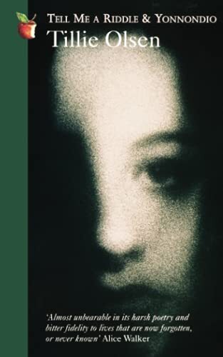 Tillie Olsen Tell Me A Riddle And Yonnondio (Tascabile) Virago Modern Classics