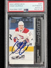 Cole Caufield Signed 2021 UD Young Guns RC #201 PSA DNA Autograph Grade 10