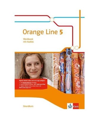 Orange Line 5 Grundkurs. Workbook mit Audios Klasse 9