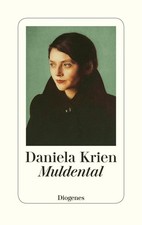Daniela Krien Muldental